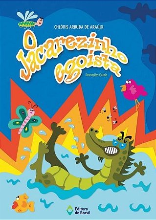 Jacarezinho Egoista, O