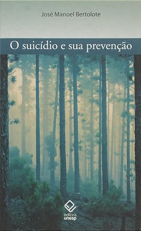 Suicidio e Sua Prevencao, O