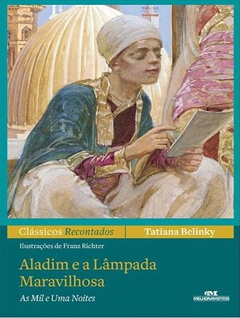 Aladim e a Lampada Maravilhosa - as Mil e Uma Noites