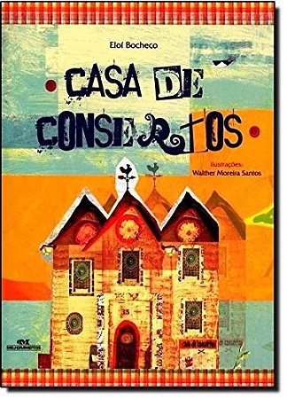 Casa de Consertos, A