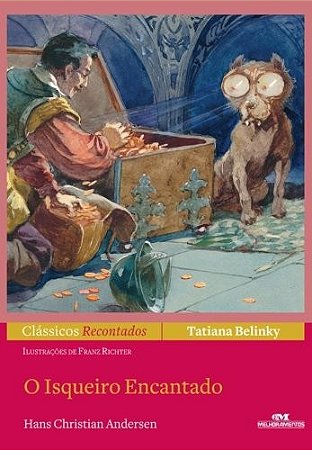 Isqueiro Encantado, o - Col. Classicos Recontados