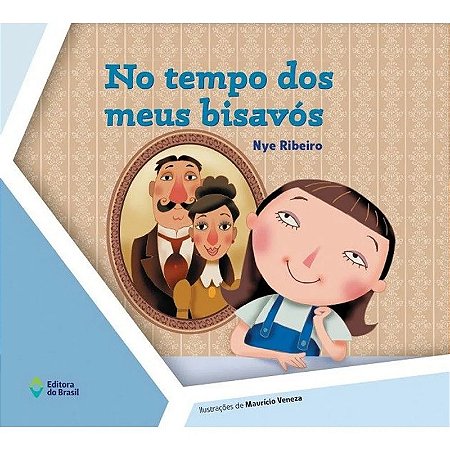 No Tempo dos Meus Bisavos
