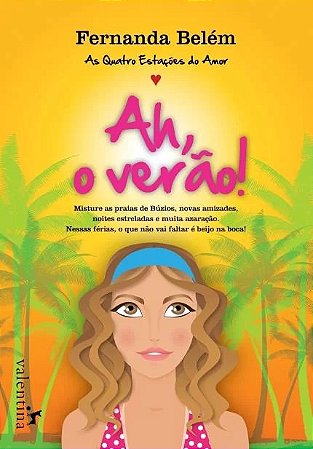 Ah, o Verao!