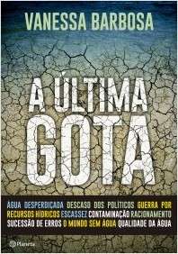 Ultima Gota, A