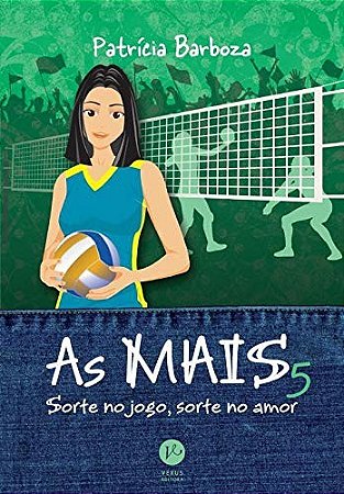 Mais, as : Sorte no Jogo, Sorte no Amor Vol. 5