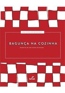 Bagunca na Cozinha: Memorias de Uma Toalha Encantada