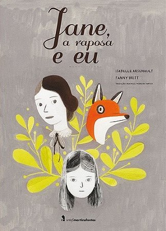Jane, a Raposa e eu