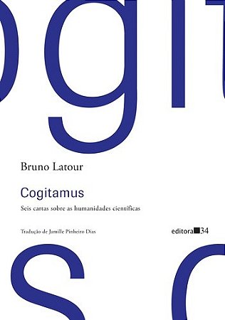 Cogitamus - Seis Cartas sobre as Humanidades Cientificas