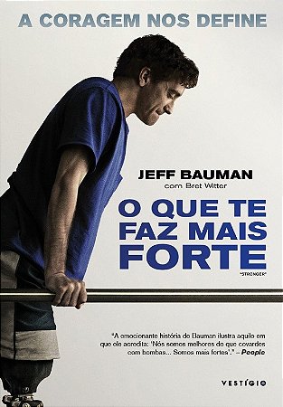 Que te Faz Mais Forte, O