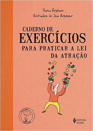 Caderno de Exercicios para Praticar a Lei da Atracao