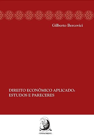 Direito Economico Aplicado: Estudos e Pareceres