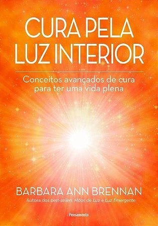 Cura Pela Luz Interior