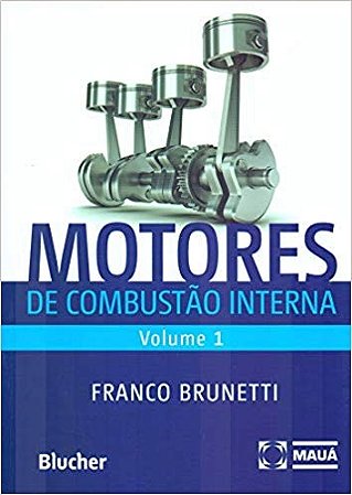 Motores de Combustao Interna - Vol. 1