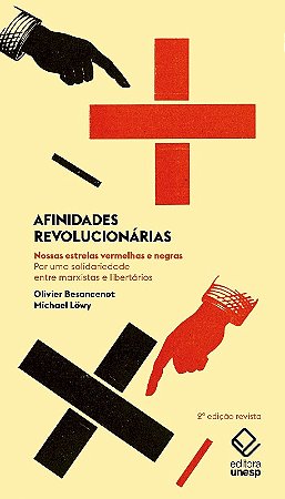 Afinidades Revolucionarias: Nossas Estrelas Vermelhas e Negras
