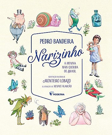Narizinho - a Menina Mais Querida do Brasil