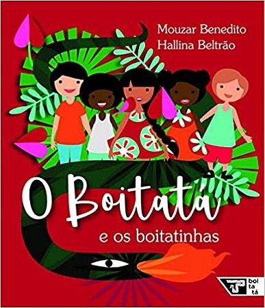 Boitata e os Boitatinhas, O
