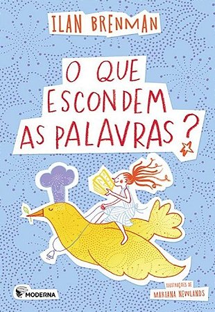 Que Escondem as Palavras, O