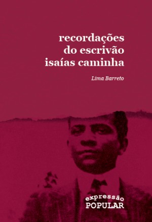 Recordacoes do Escrivao Isaias Caminha