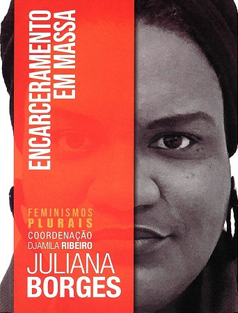 Encarceramento em Massa