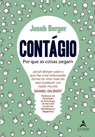 Contagio: por Que as Coisas Pegam