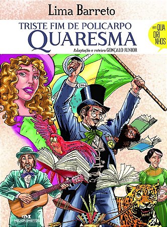 Triste Fim do Policarpo Quaresma, O