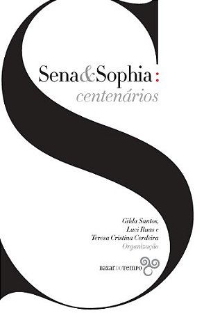 Sena & Sophia: Centenarios