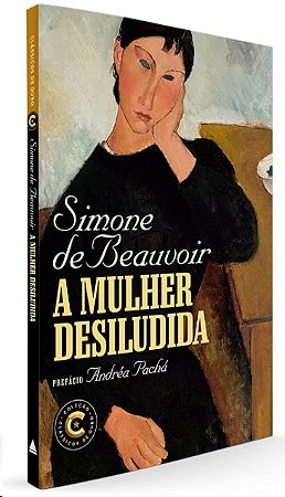 Mulher Desiludida, A