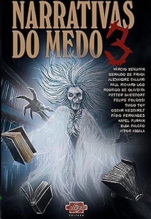 Narrativas do Medo Vol. 3