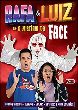 Rafa e Luiz Em: o Misterio do Face