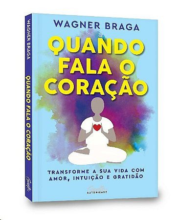 Quando Fala o Coração