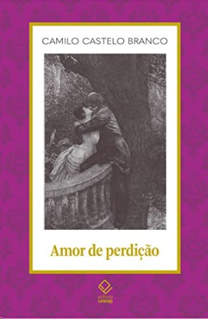 Amor de Perdicao: Memorias d Uma Familia