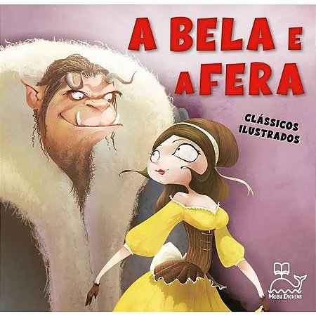 Bela e a Fera, A