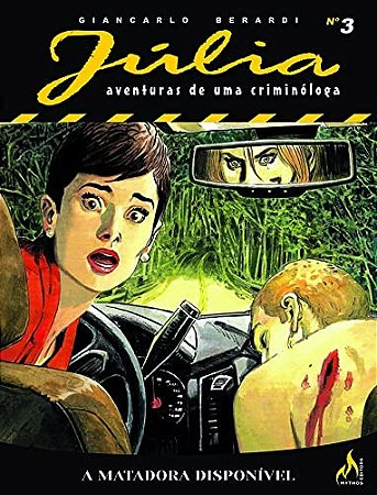 Julia Nova Serie Vol. 3: a Matadora Disponivel