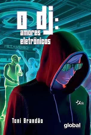 Dj, O: Amores Eletronicos