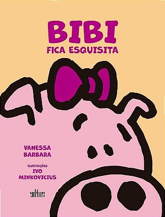 Bibi Fica Esquisita