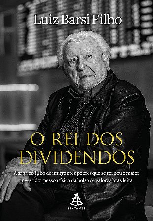 Rei dos Dividendos, O