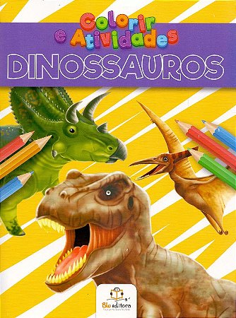 Colorir e Atividades: Dinossauros