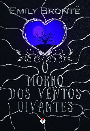 Morro dos Ventos Uivantes, O