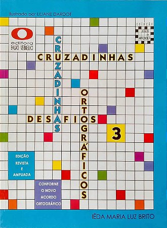 Cruzadinhas Desafios Ortograficos - Livro 3