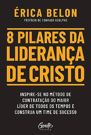 8 Pilares da Lideranca de Cristo