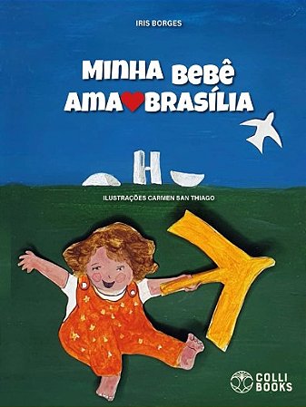 Minha Bebe Ama Brasilia