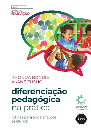 Diferenciacao Pedagogica na Pratica: Rotinas para Engajar Todos os Alunos