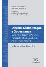 Direito, Globalizacao e Governanca - Uma Abordagem a Partir da Perspectiva