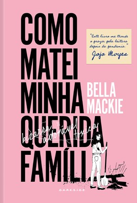 Como Matei Minha Querida Familia