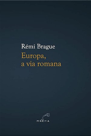 Europa, a Via Romana