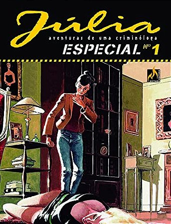 Julia Especial: Vol. 1 Aventuras Uma Criminologa