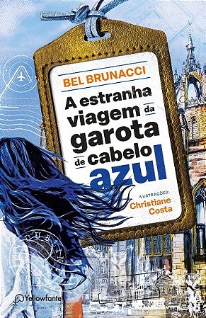 Estranha Viagem da Garota de Cabelo Azul, A