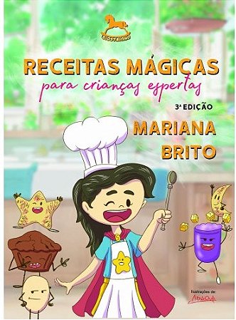 Receitas Magicas para Criancas Espertas