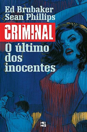 Criminal: o Ultimo dos Inocentes