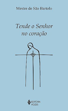 Tende o Senhor no Coracao
